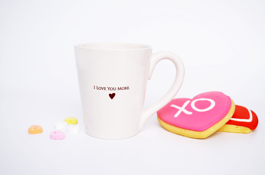 READY TO SHIP - I Love You More Coffee Mug
