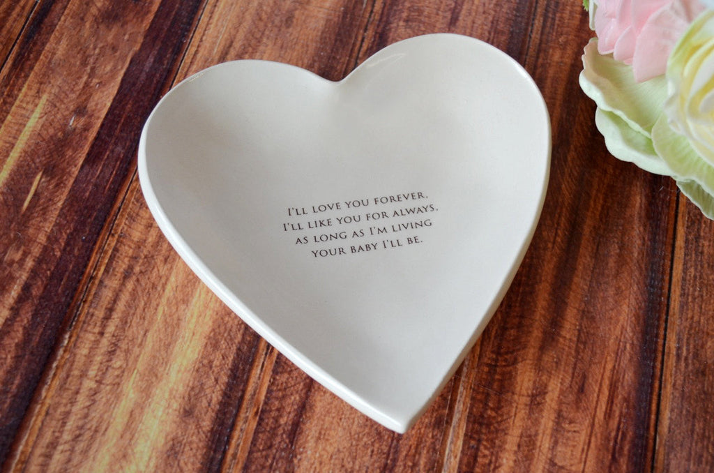 As Long as I'm Living Your Baby I'll Be - Large Heart Bowl - READY TO SHIP